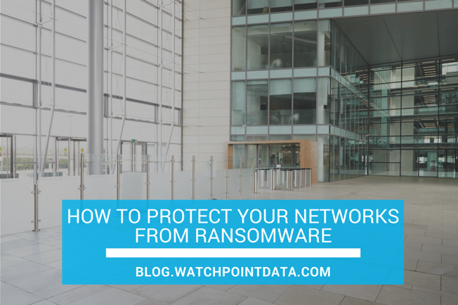 How to Protect Your Networks from Ransomware.png