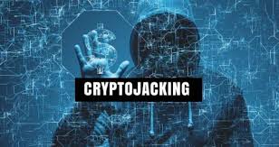 What is Cryptojacking?