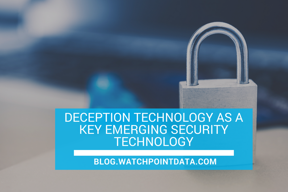 Deception Technology As A Key Emerging Security Technology